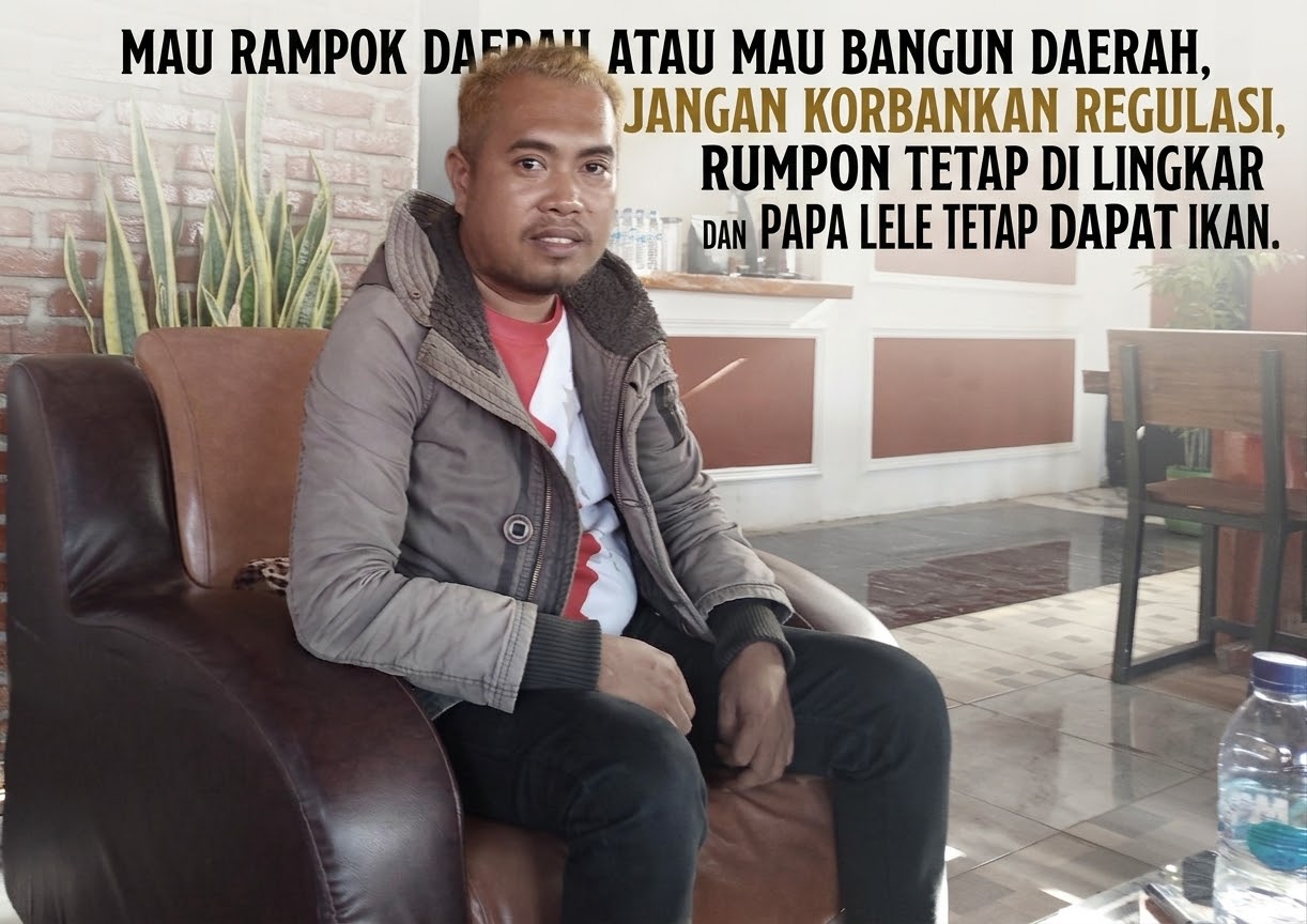 Mau Rampok Daerah Atau Mau Bangun Daerah, Jangan Korbankan Regulasi, Rumpon Tetap Di Lingkar Dan Papa Lele Tetap Dapat Ikan